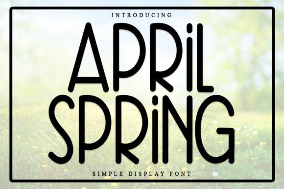 April Spring: A Festive Display Font for Holiday Makers