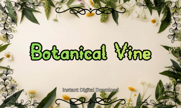 Botanical Vine: A Fresh Display Font for Nature Brands