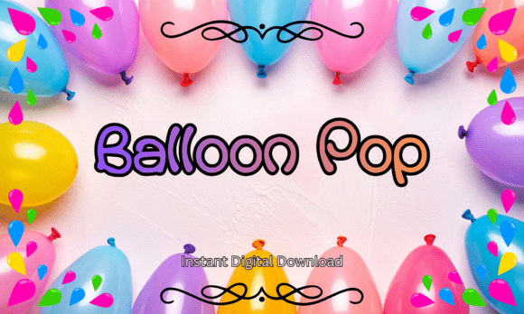 How Balloon Pop Font Transforms Small Business Branding