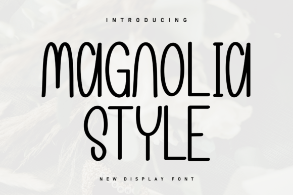 Magnolia Style Font Review for Handmade Brands