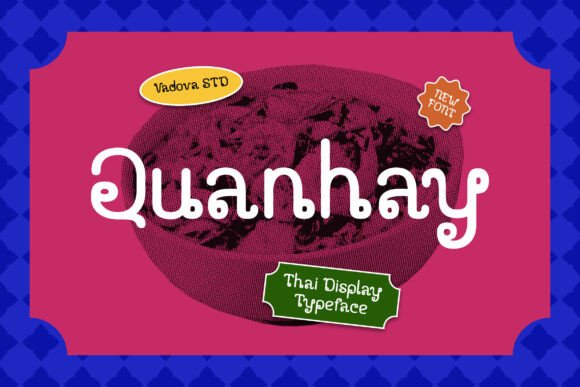 Quanhay Typeface Review: Playful Branding & Display Fonts