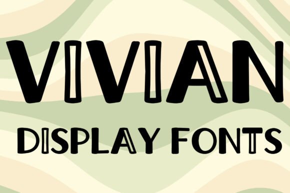 Vivian: A Bold Display Font for Handmade Brands
