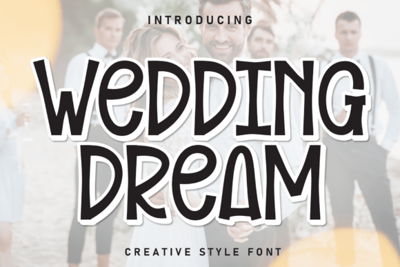 Wedding Dream Font Review for Elegant Branding